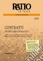 Contratti. Prontuario operativo. Aspetti generali, casi frequenti e clausole particolari degli accordi più utilizzati nell'impresa e tra privati libro