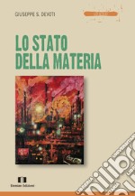 Lo stato della materia libro