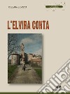 L Elvira conta libro