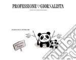 Kit professione giornalista libro