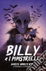 Billy e i pipistrelli libro