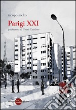 Parigi XXI  libro usato