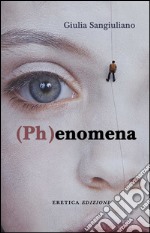 (Ph)enomena libro