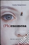 (Ph)enomena libro