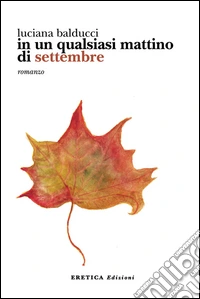 In un qualsiasi mattino di settembre libro