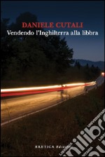 Vendendo l'Inghilterra alla libbra libro