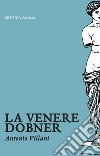 La Venere Dobner libro