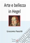 Arte e bellezza in Hegel libro