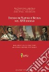 I regni di Napoli e Sicilia nel XVI secolo. Dalla battaglia di Cerignola alla conquista del Portogallo libro