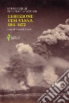 L'eruzione vesuviana del 1872 libro