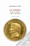 Lo 'Nfierno. L'Inferno di Dante in lingua napoletana libro