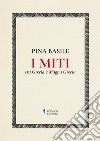 I miti tra Grecia e Magna Grecia libro