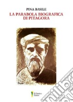 La parabola biografica di Pitagora libro