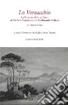 Lo Vernacchio. La Risposta di Luigi Serio al Dialetto Napoletano di Ferdinando Galiani. Studio e testo libro