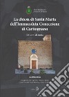 La chiesa di Santa Maria dell'Immacolata Concezione di Carbognano. 500 anni di storia libro