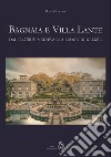 Bagnaia e Villa Lante. Dal castrum medievale a luogo di delizie libro
