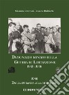 Dizionario minimo della guerra di liberazione 1943-1945. 1944: dalla speranza alla delusione libro