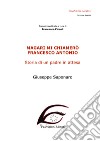 Magari mi chiamerò Francesco Antonio. Storia di un padre in attesa. Ediz. in braille libro di Saponaro Giuseppe