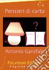 Pensieri di carta. Aforismi libro di Garofalo Antonio