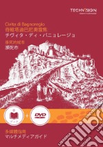 Civita di Bagnoregio. La città che muore. Guida multimediale. Ediz. cinese e giapponese. Con DVD video libro