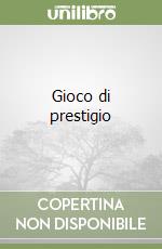 Gioco di prestigio
