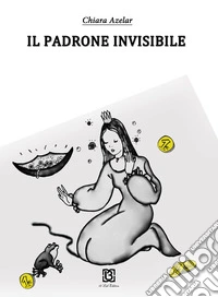 Il padrone invisibile