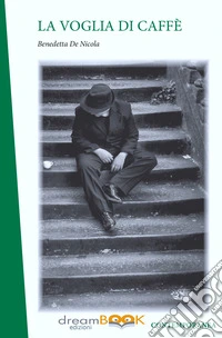 La voglia di caffè libro