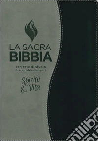 La sacra Bibbia. Spirito e vita. Ediz. bicolore grigio/nera libro