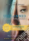 Unplanned e la sua distribuzione. Libro del film Unplanned. La storia vera di Abby Johnson. Con DVD-ROM libro