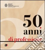 50 anni di professione. Vol. 4: 1961-1965 libro