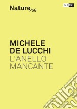 Michele De Lucchi L'anello Mancante