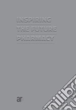 Inspiring the future pharmacy
