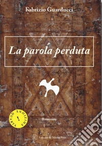 La parola perduta
