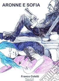 Aronne e Sofia