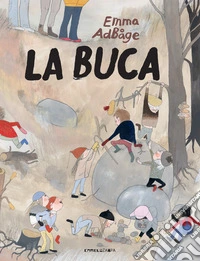 La buca. Ediz. a colori