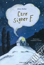 Caro signor F. Ediz. ad alta leggibilità libro