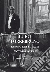 Luigi Torrebruno. L'uomo dei timpani ovvero una vita per la musica libro