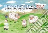 Le avventure di Ella sulle vie della transumanza libro