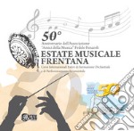 50° anniversario dell'Associazione «Amici della musica» Fedele Fenaroli. Estate musicale frentana. Corsi internazionale estivi di formazione orchestrale e di perfezionamento strumentale