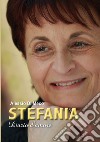 Stefania. Diario d'amore libro