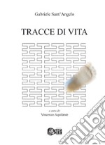 Tracce di vita libro