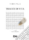 Tracce di vita libro