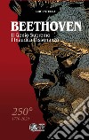 Beethoven. Il genio supremo, l'inaudita dissonanza libro