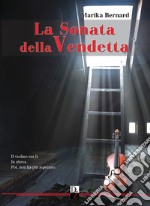 La sonata della vendetta libro