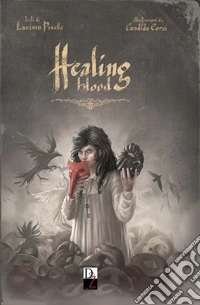 Healing blood