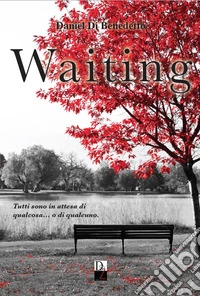 Waiting