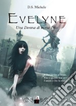 Evelyne. Una donna di nome Dio libro