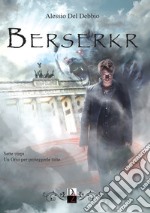 Berserkr libro