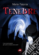 Tenebre libro