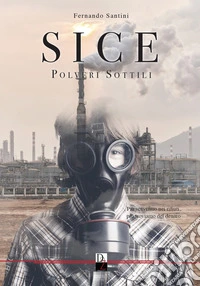 SICE. Polveri sottili